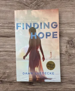 Finding Hope *signed*