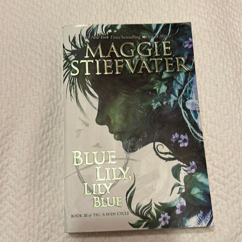 Blue Lily, Lily Blue by Maggie Stiefvater, Paperback Pangobooks