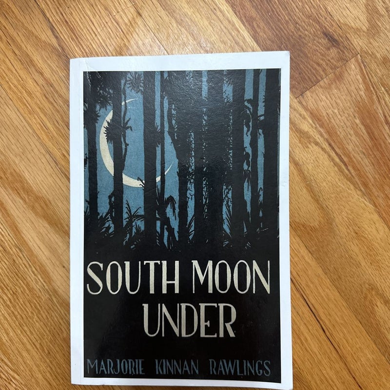 South Moon Under