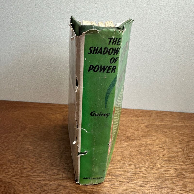 The Shadow of Power