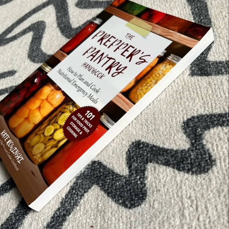The Prepper's Pantry Handbook