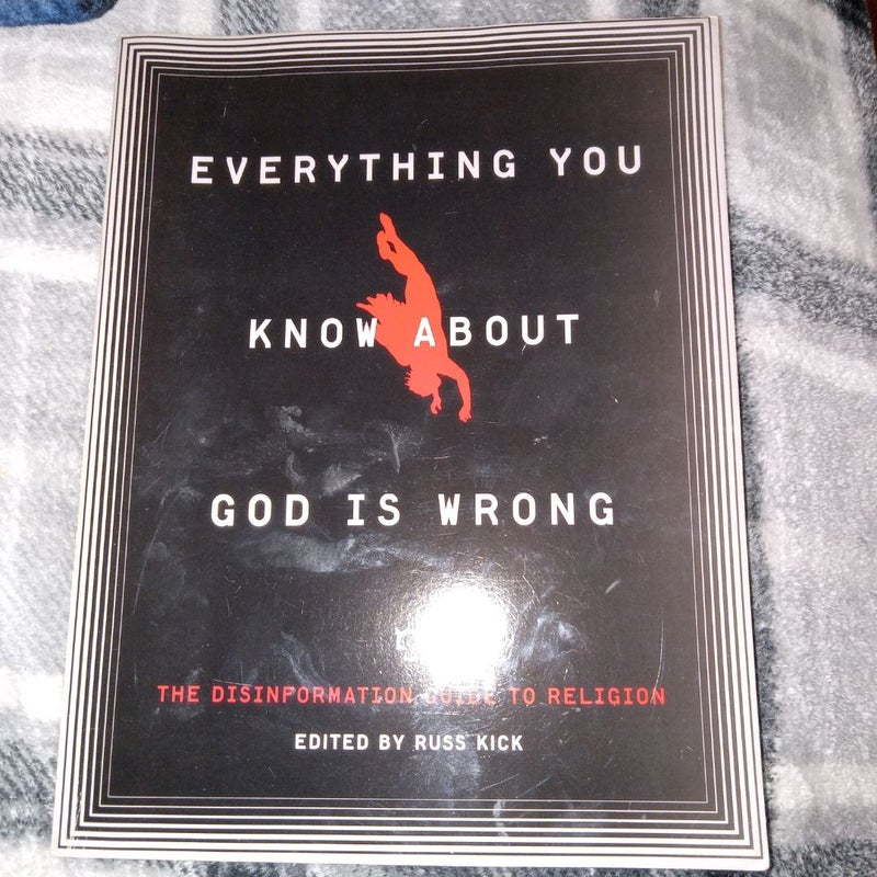 Everything You Know about God Is Wrong