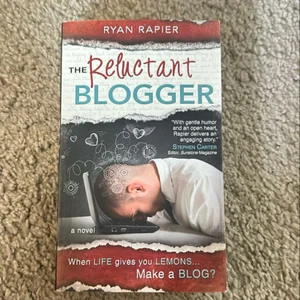 The Reluctant Blogger