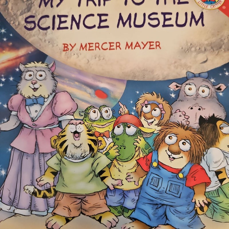 Little Critter: My Trip to the Science Museum