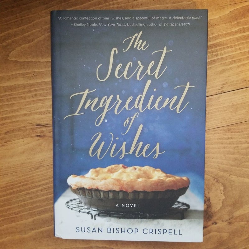 The Secret Ingredient of Wishes *Signed Copy*