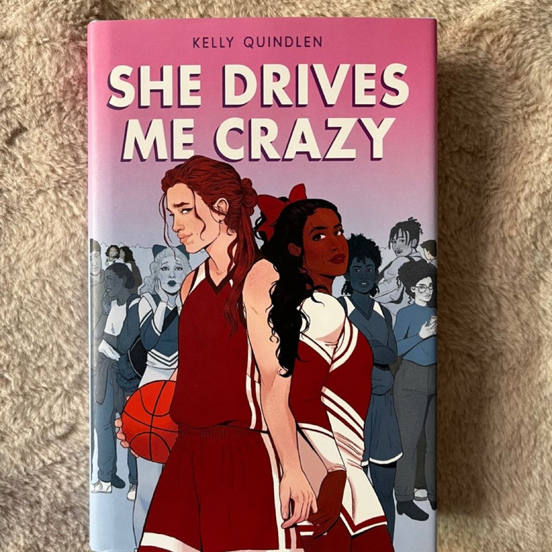 She Drives Me Crazy