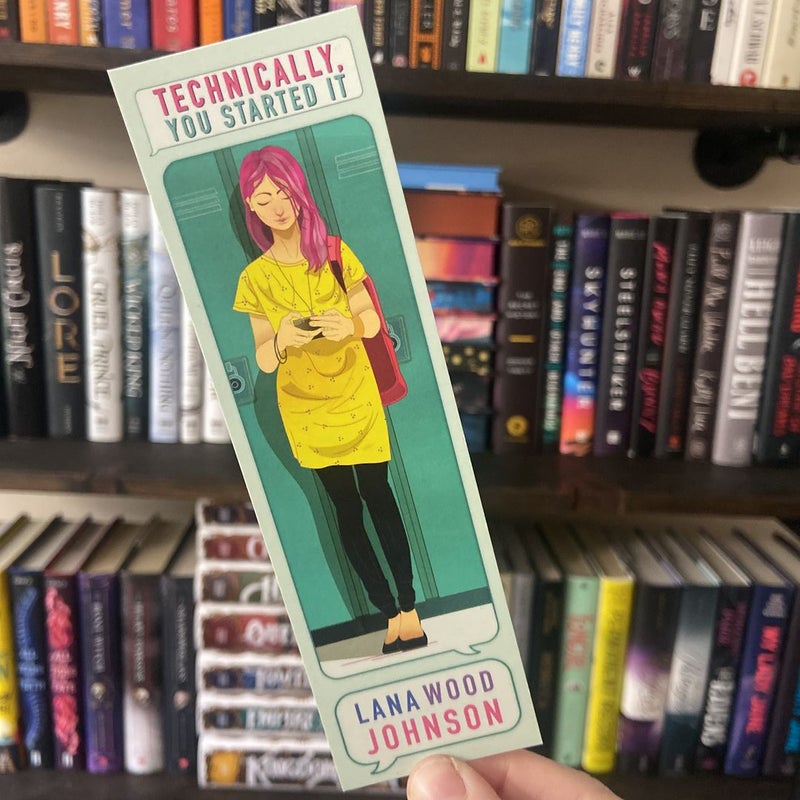 SIGNED Technically You Started It Bookmark 