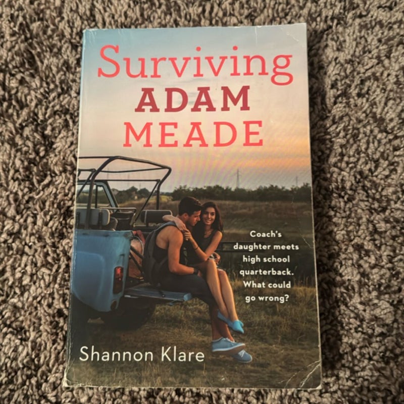 Surviving Adam Meade