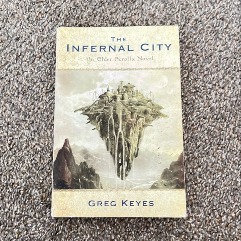 The Infernal City: an Elder Scrolls Novel