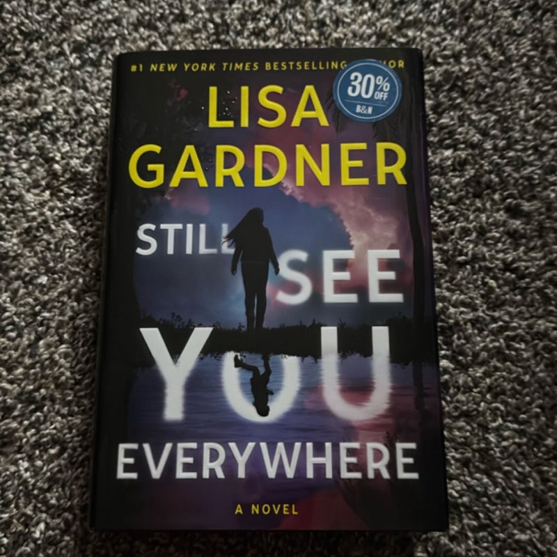 Still See You Everywhere