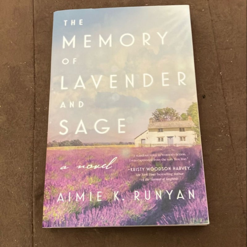 The Memory of Lavender and Sage