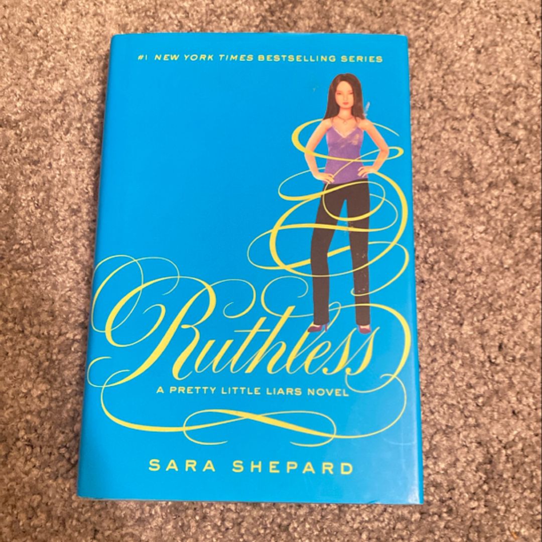 Pretty Little Liars #10: Ruthless