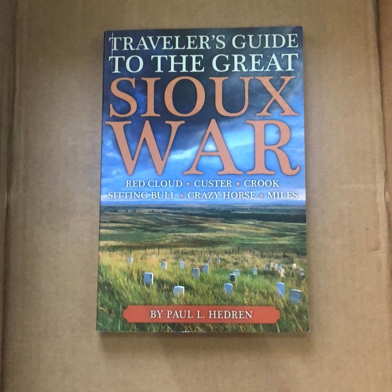 Traveler's Guide to the Great Sioux War