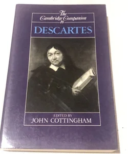 The Cambridge Companion to Descartes 