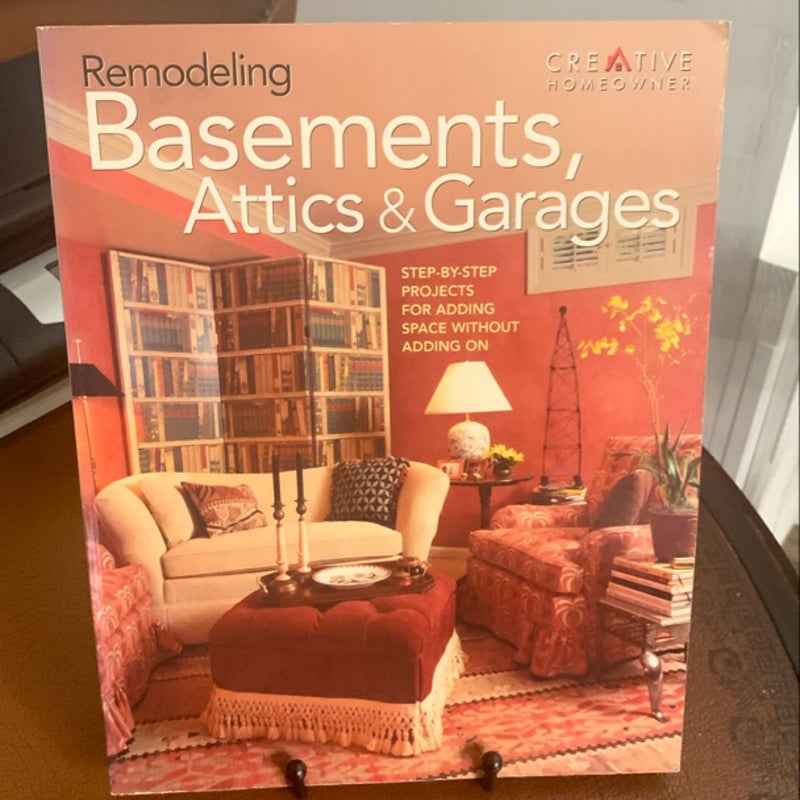 Remodeling Basements, Attics and Garages