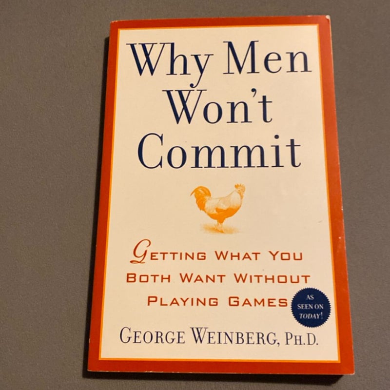 Why Men Won't Commit