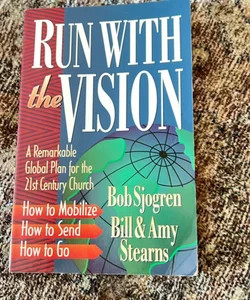 Run with the Vision