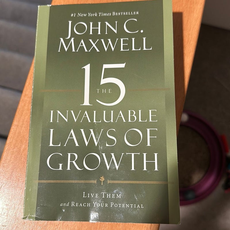 The 15 Invaluable Laws of Growth