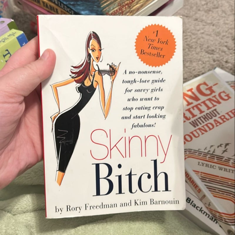 Skinny Bitch