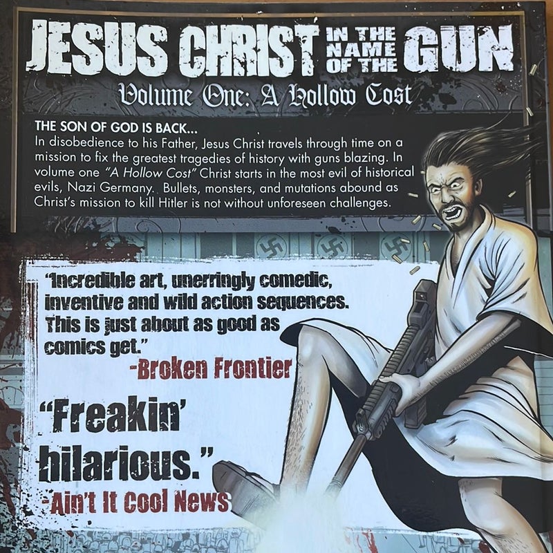 Jesus Christ in the Name of the Gun