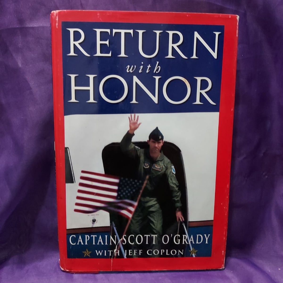 Return with Honor by Scott O'Grady; Jeff Coplon, Hardcover | Pangobooks