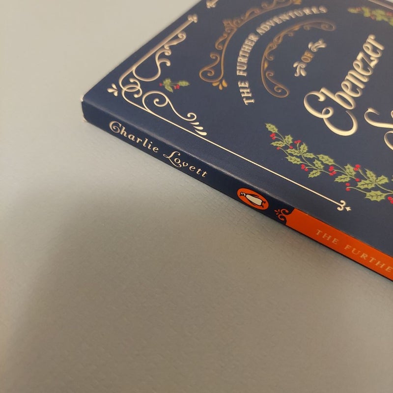 The Further Adventures of Ebenezer Scrooge