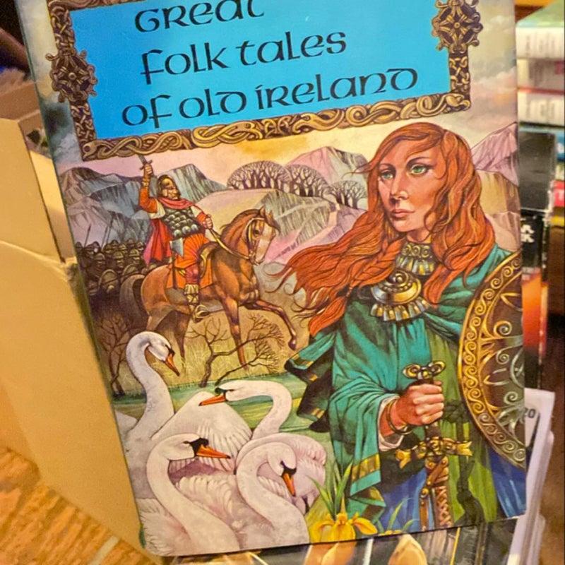 Great Folktales of Old Ireland - 1972 Vintage