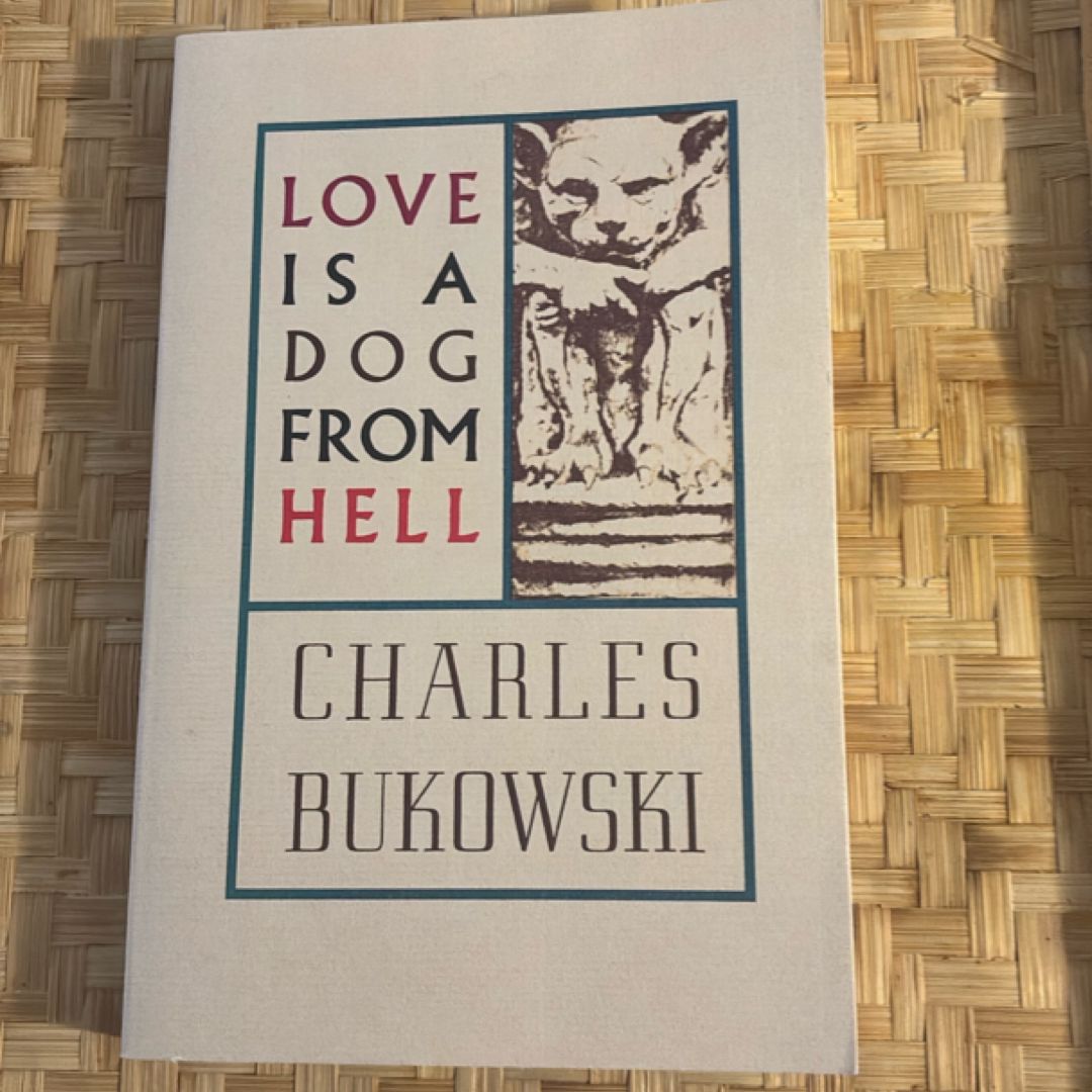 Love Is a Dog from Hell