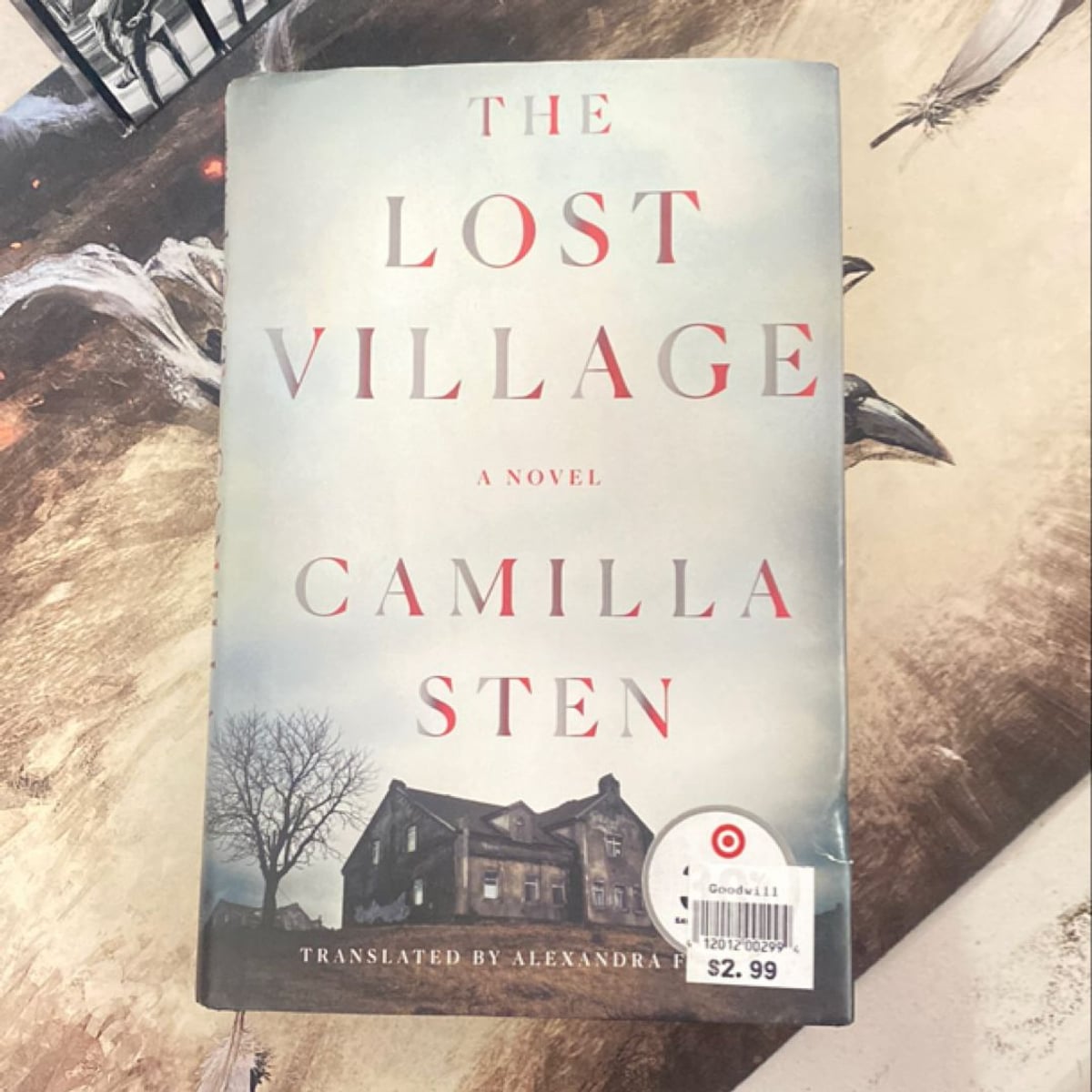 The Lost Village by Camilla Sten, Alexandra Fleming