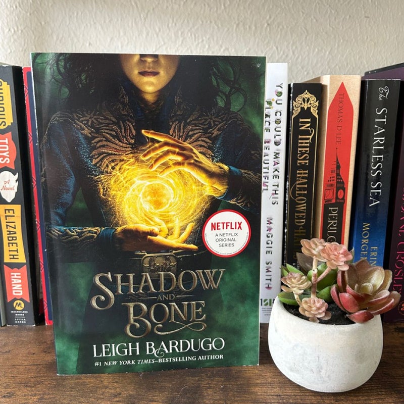 Shadow and Bone