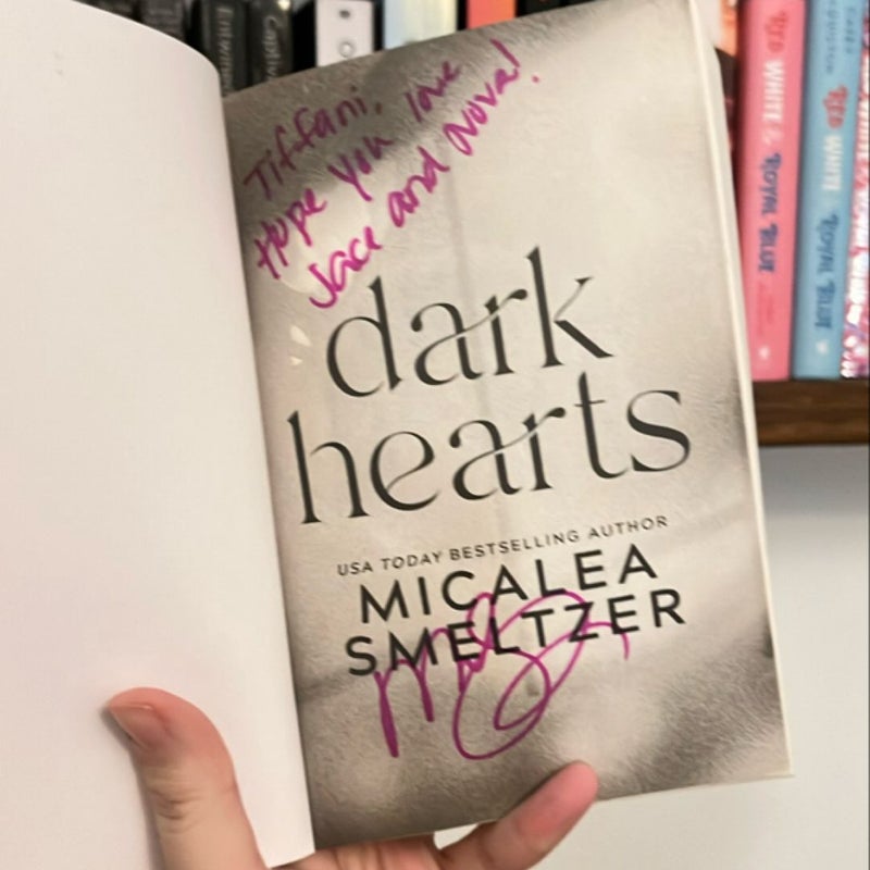 Dark Hearts + Broken Hearts Signed