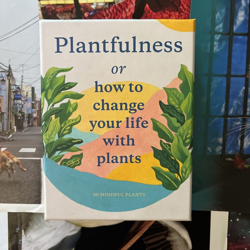 Plantfulness