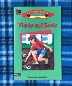 Plants and Seeds Easy Reader