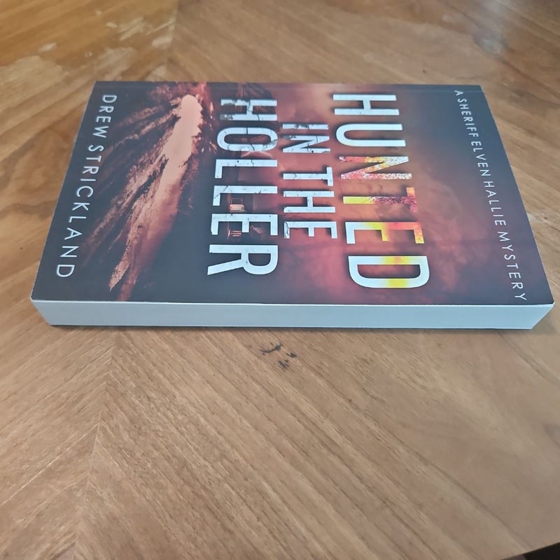 Hunted in the Holler