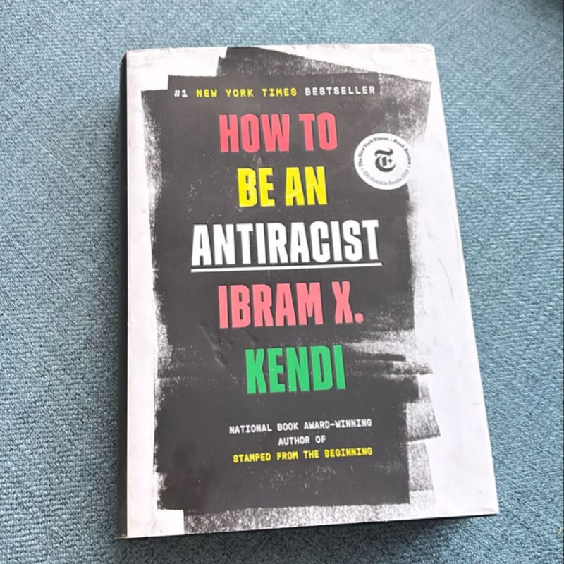 How to Be an Antiracist