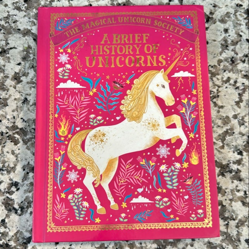 The Magical Unicorn Society: a Brief History of Unicorns