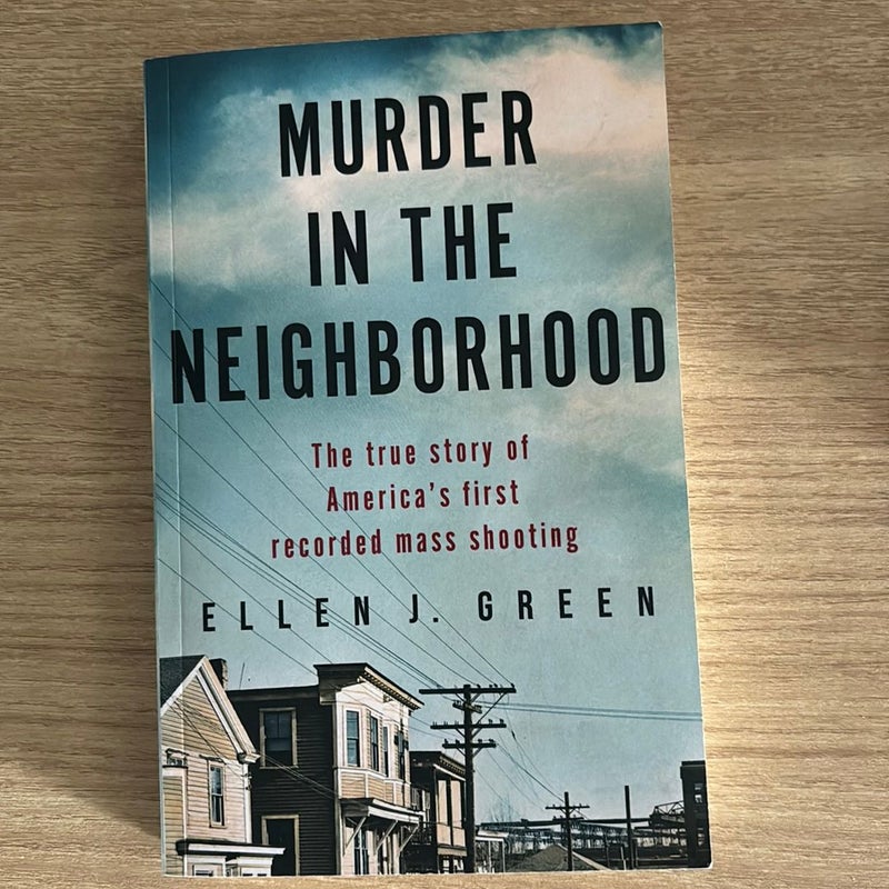 Murder in the Neighborhood