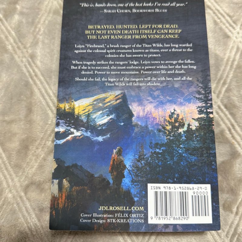 The Last Ranger (Ranger of the Titan Wilds: Book One) by J. D. L. Rosell