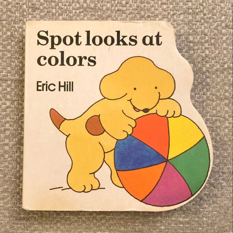 Spot Looks at Colors