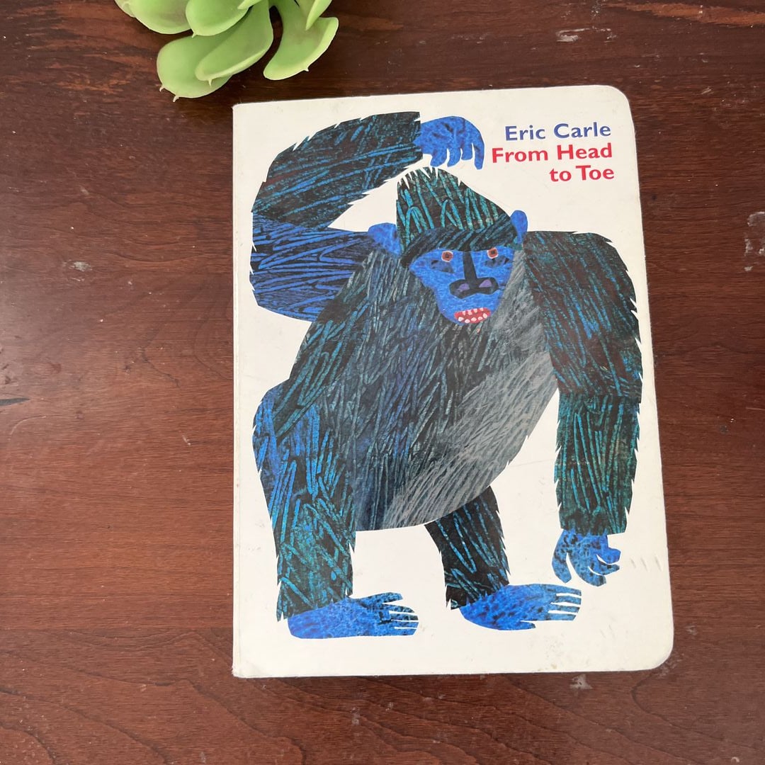 From Head to Toe Board Book by Eric Carle, Hardcover | Pangobooks