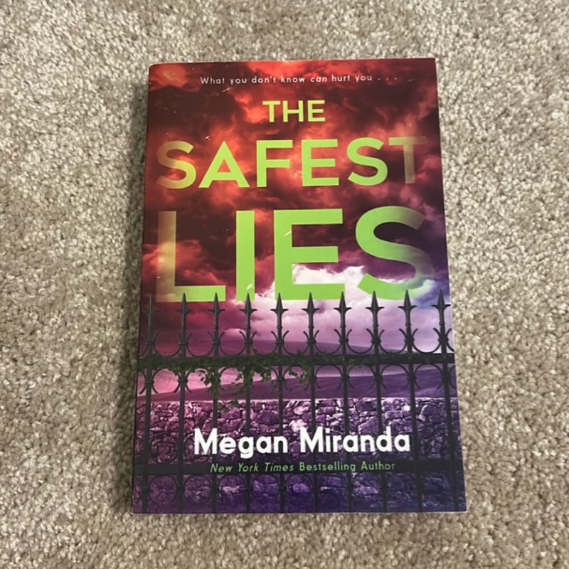 The Safest Lies