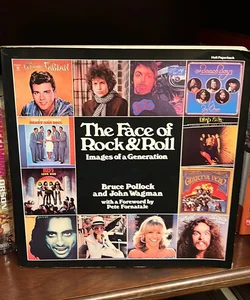 The Face of Rock and Roll (First Printing)
