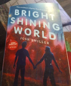 Bright Shining World