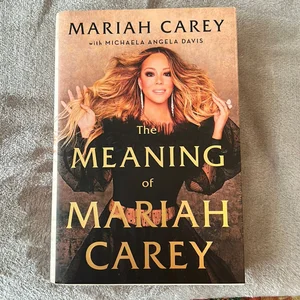 The Meaning of Mariah Carey