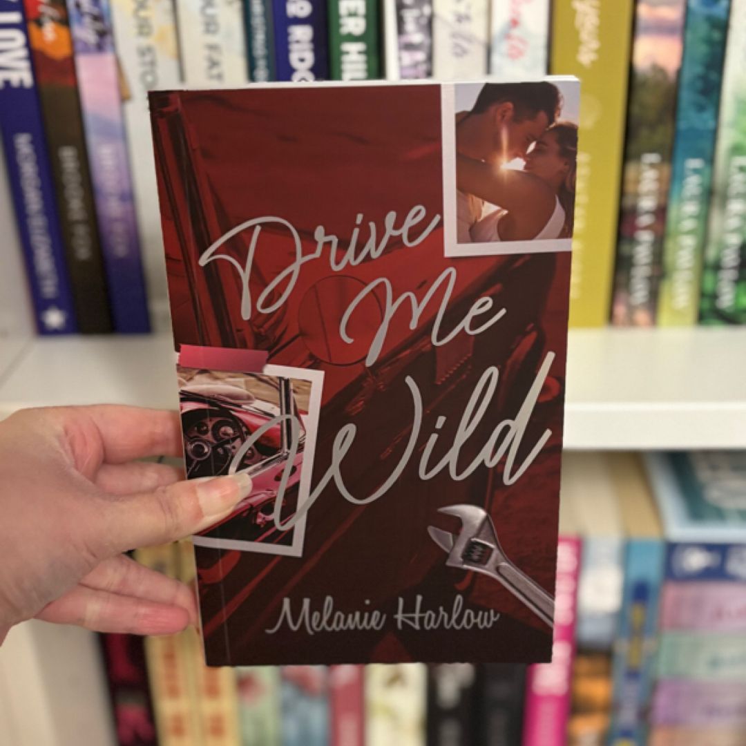 Drive Me Wild Special Edition Paperback