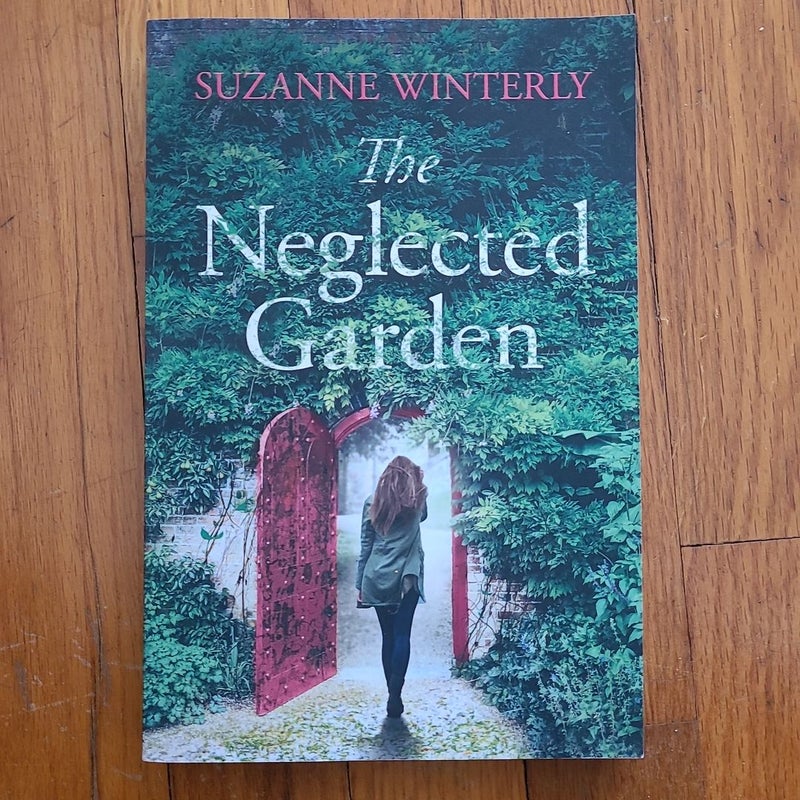 The Neglected Garden