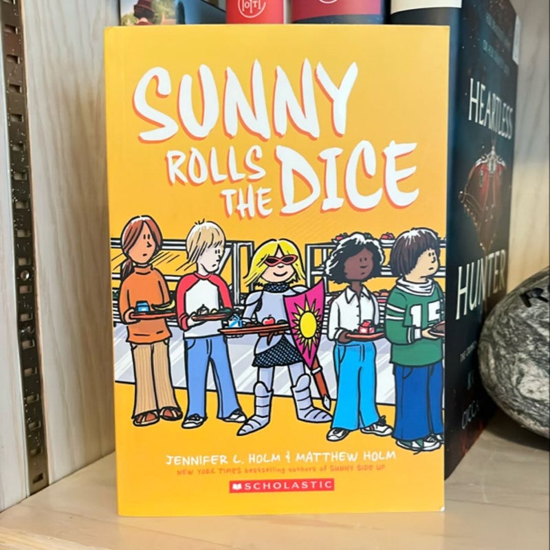 Sunny Rolls the Dice