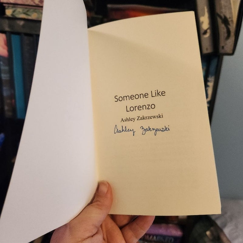 Someone Like Lorenzo - SIGNED 