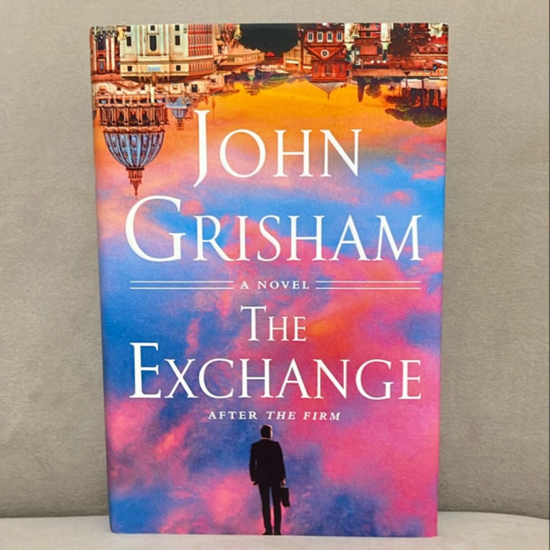 The Exchange by John Grisham