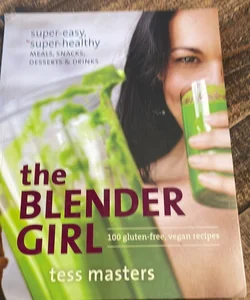 The Blender Girl